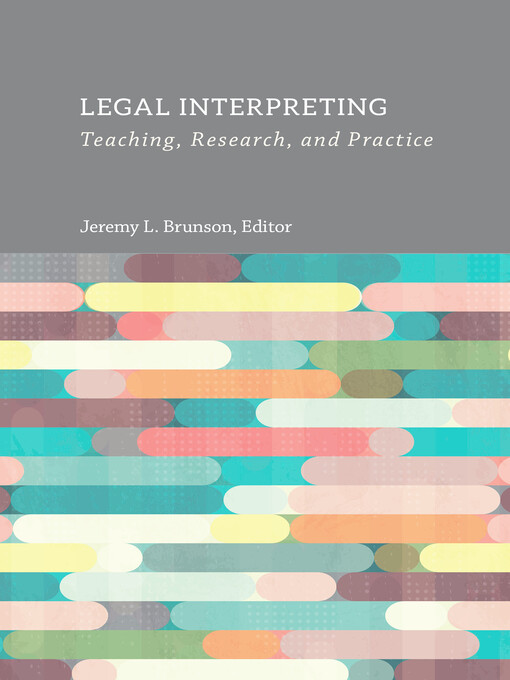 Title details for Legal Interpreting by Jeremy L. Brunson - Available